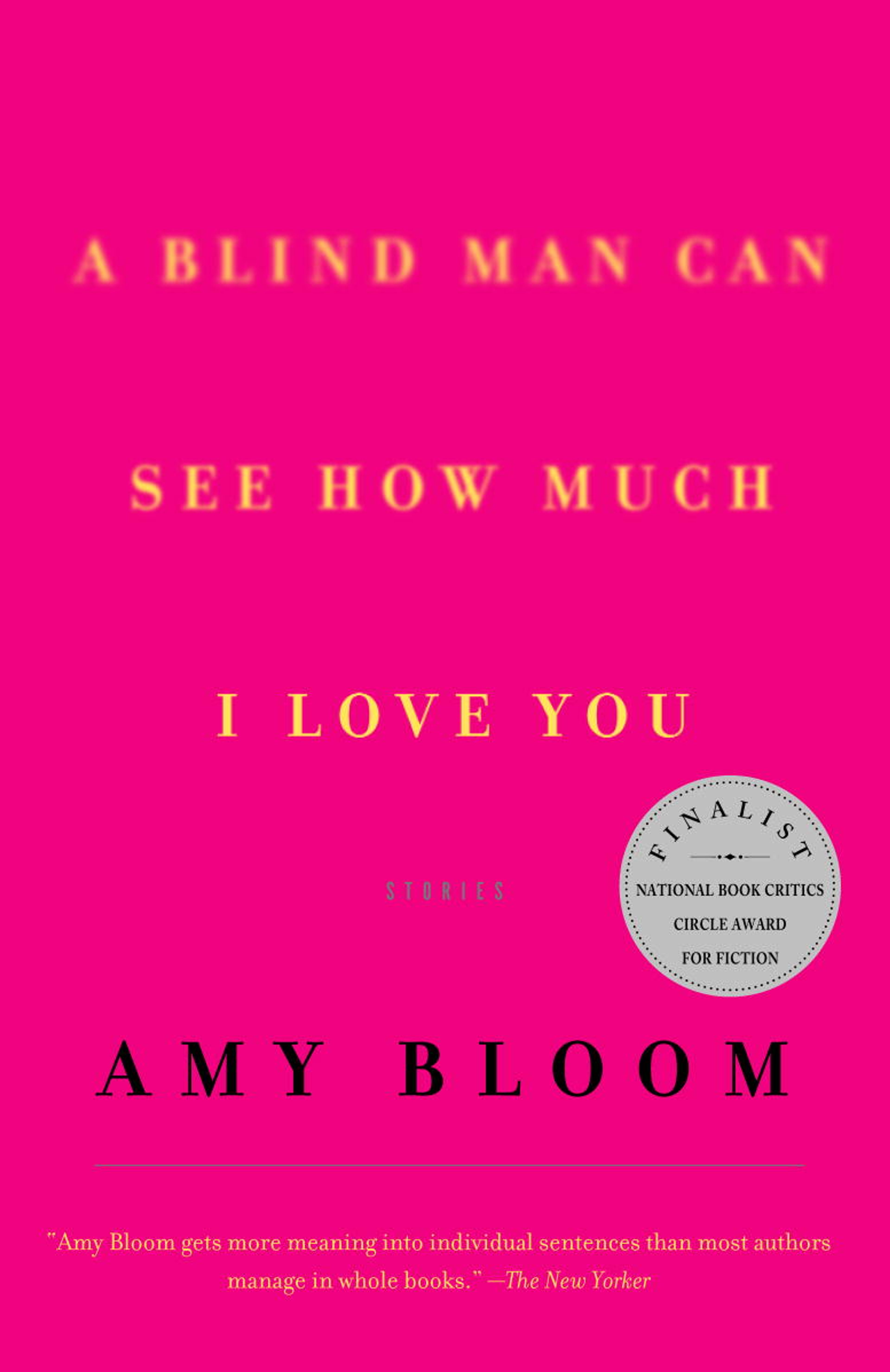 cover of A Blind Man Can See How Much I Love You