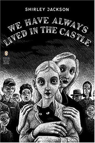 cover of We Have Always Lived in the Castle