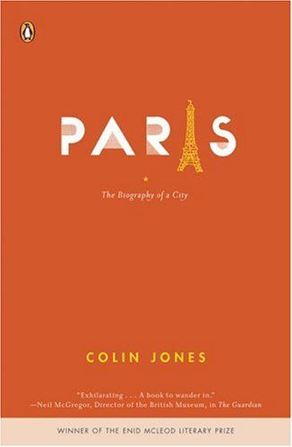cover of Paris : The Biography of a City