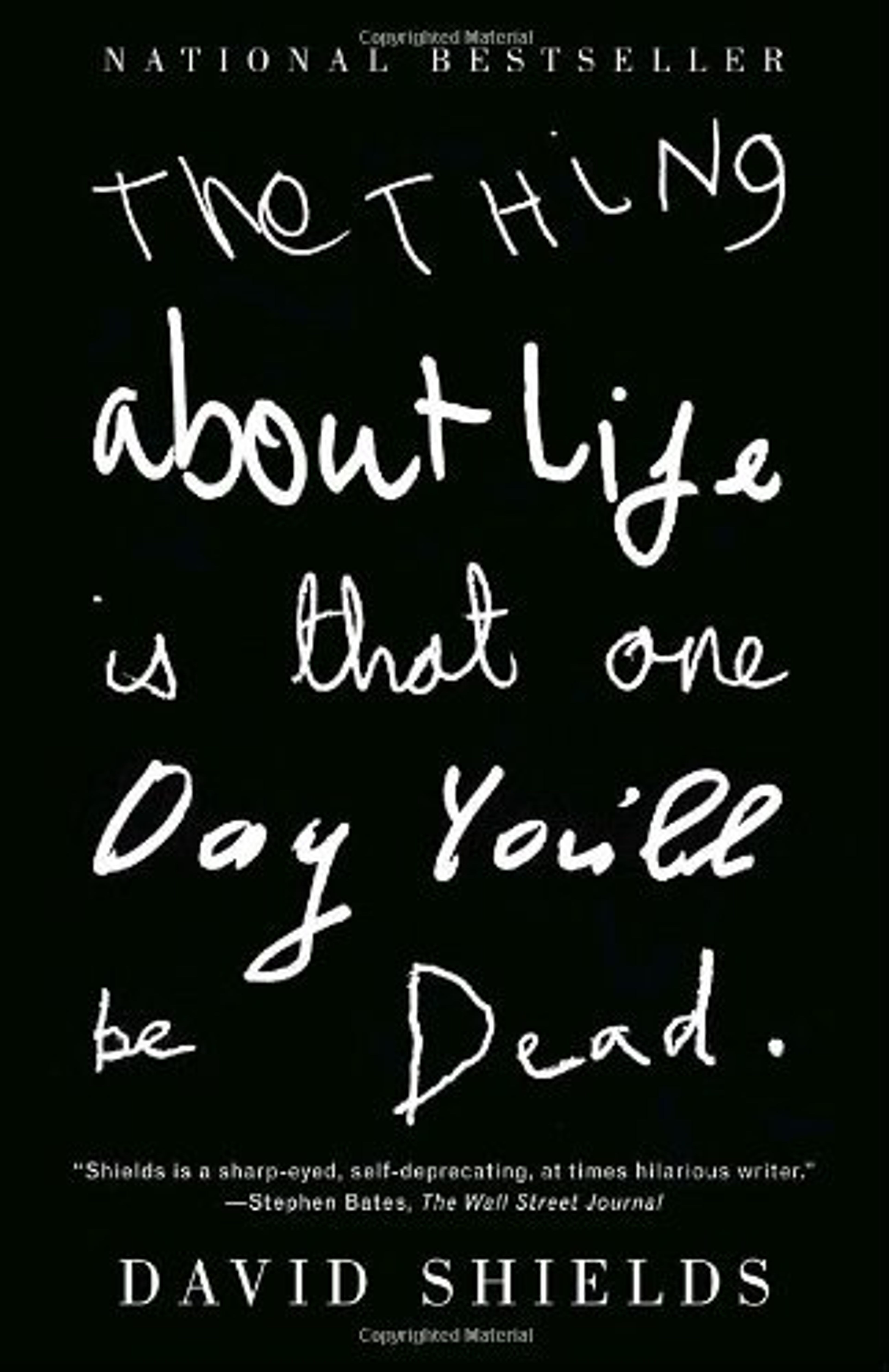 cover of The Thing About Life Is That One Day You'll Be Dead