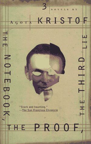 cover of The Notebook, the Proof, the Third Lie
