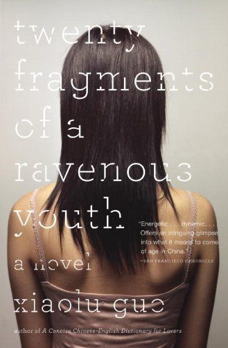 cover of Twenty Fragments of a Ravenous Youth
