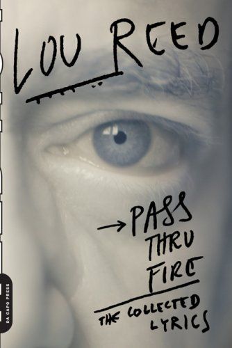 cover of Pass Thru Fire: The Collected Lyrics