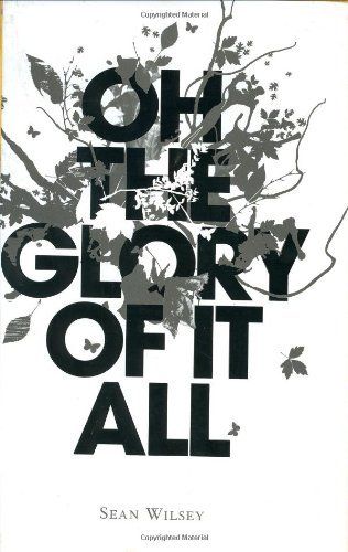 cover of Oh the Glory of It All