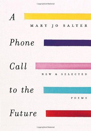 cover of A Phone Call to the Future: New and Selected Poems