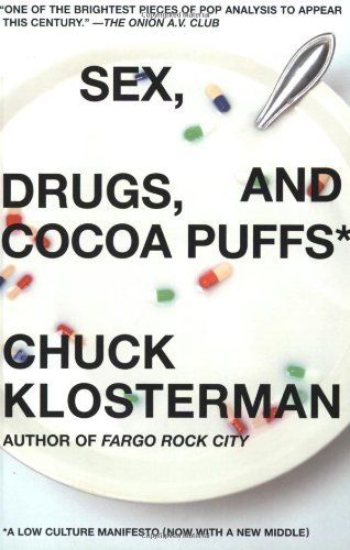 cover of Sex, Drugs, and Cocoa Puffs