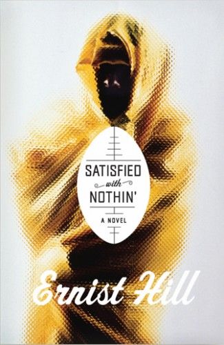 cover of Satisfied with Nothin'
