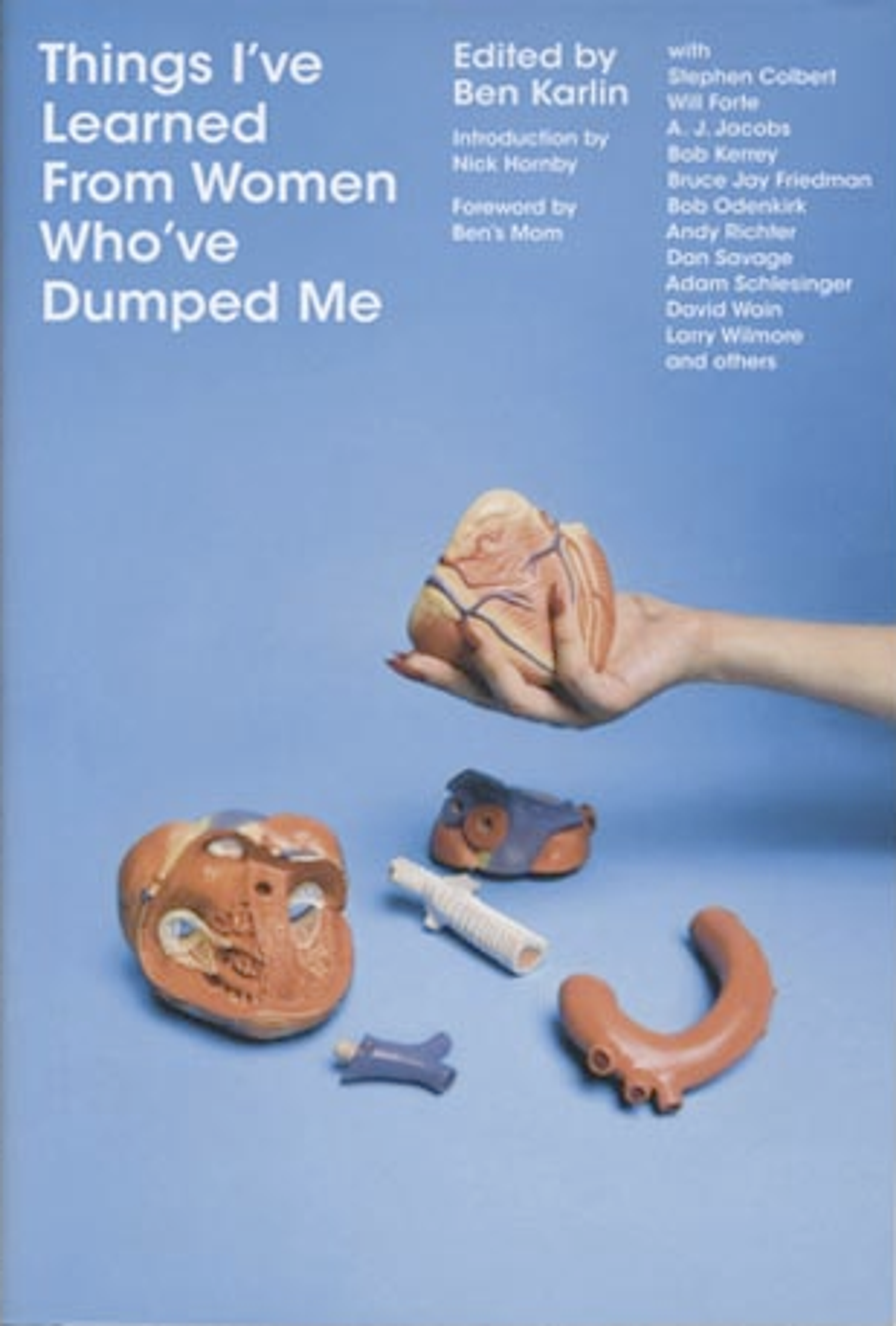 cover of Things I've Learned from Women Who've Dumped Me