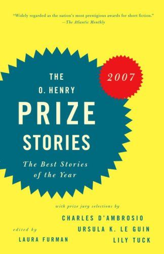 cover of The O. Henry Prize Stories 2007