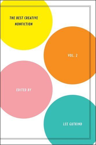 cover of The Best Creative Nonfiction Vol. 2
