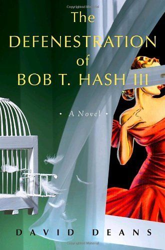 cover of The Defenestration of Bob T. Hash III