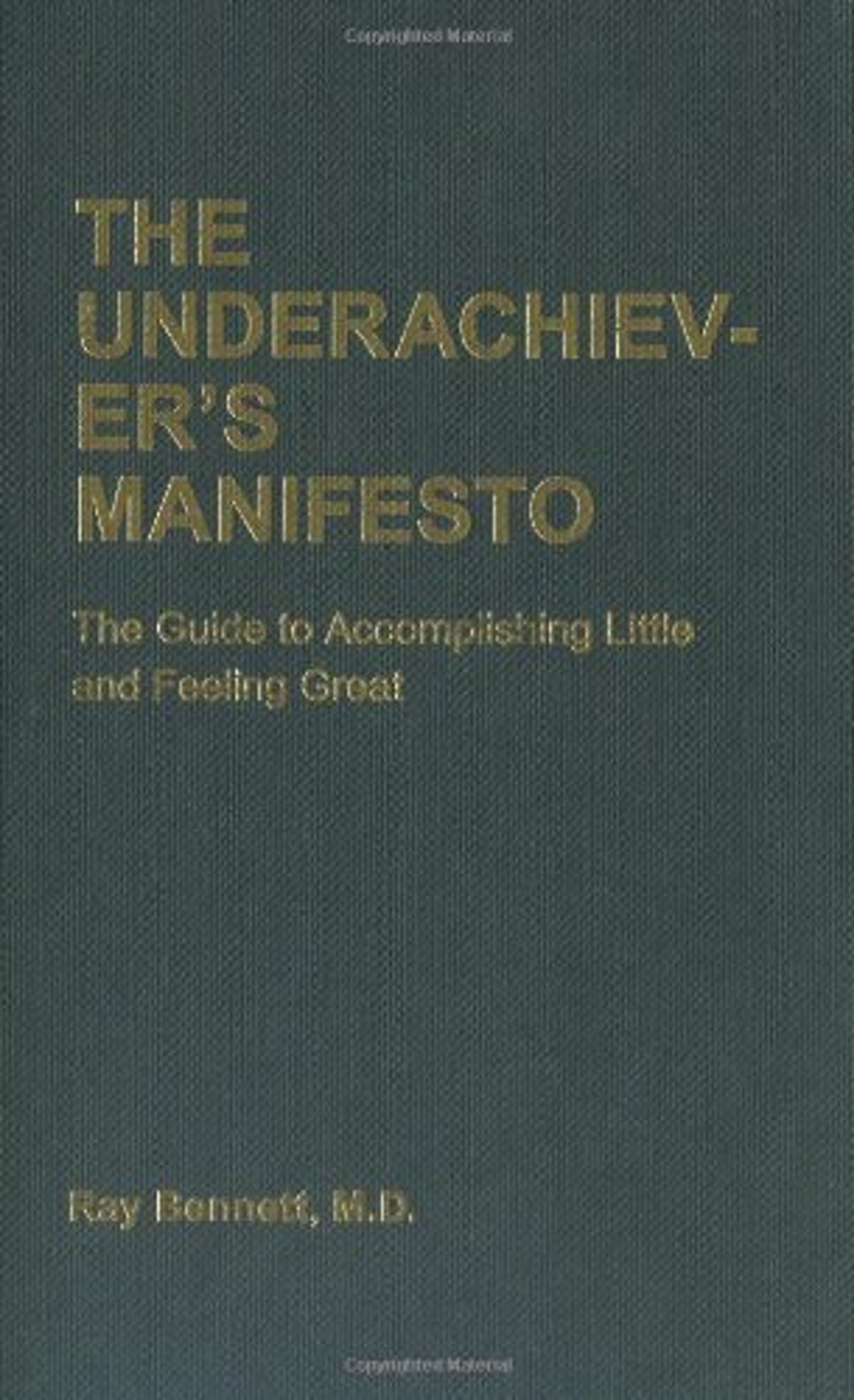 cover of The Underachiever's Manifesto