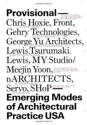 cover of Provisional: Emerging Modes of Architectural Practice USA