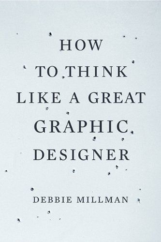 cover of How to Think Like a Great Graphic Designer