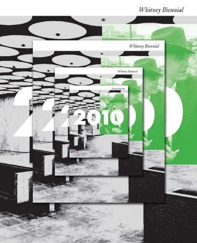 cover of 2010: Whitney Biennial