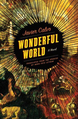 cover of Wonderful World: A Novel
