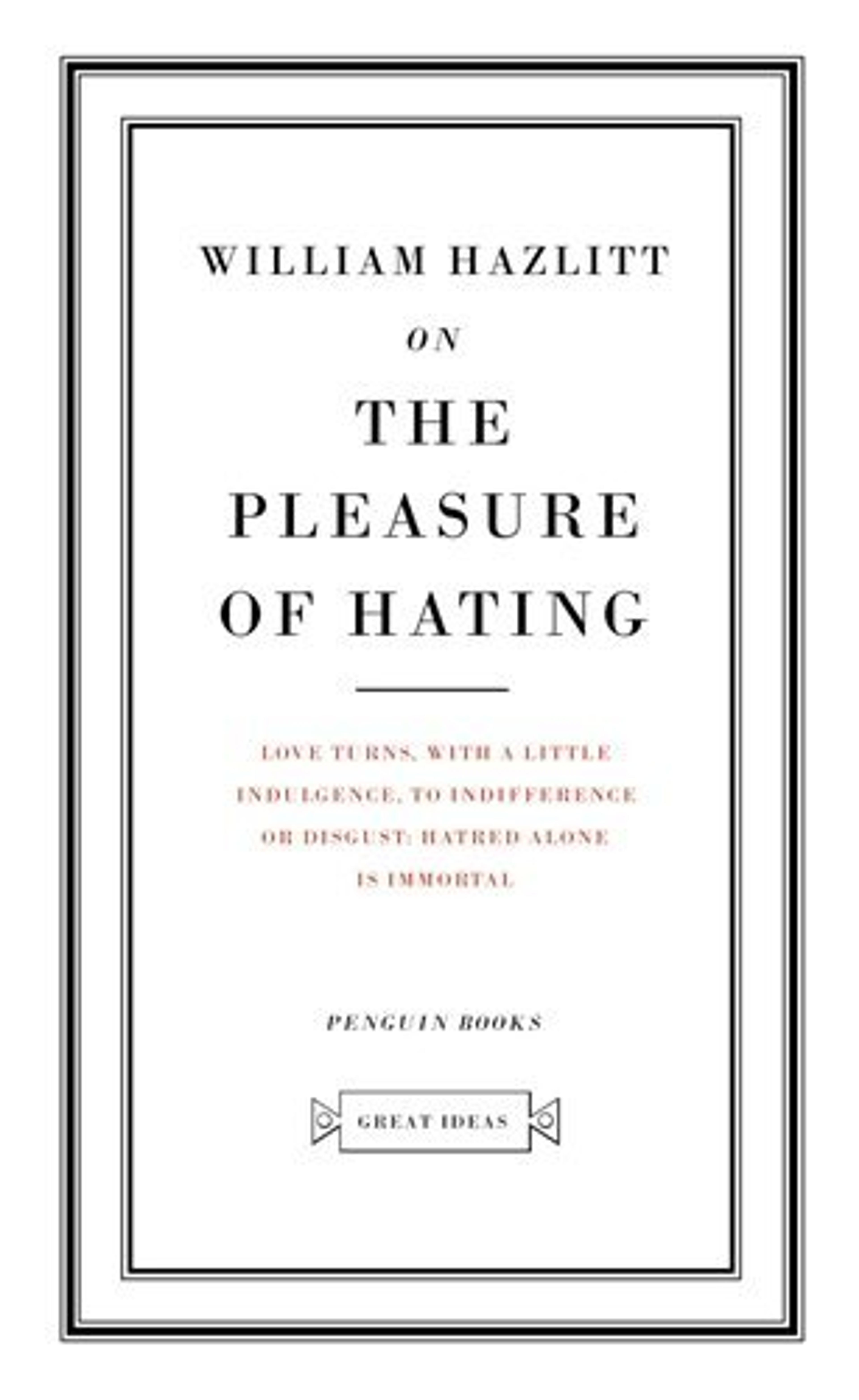 cover of On the Pleasure of Hating