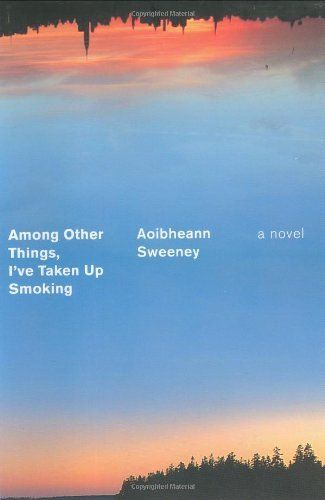 cover of Among Other Things, I've Taken Up Smoking