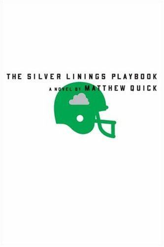 cover of The Silver Linings Playbook