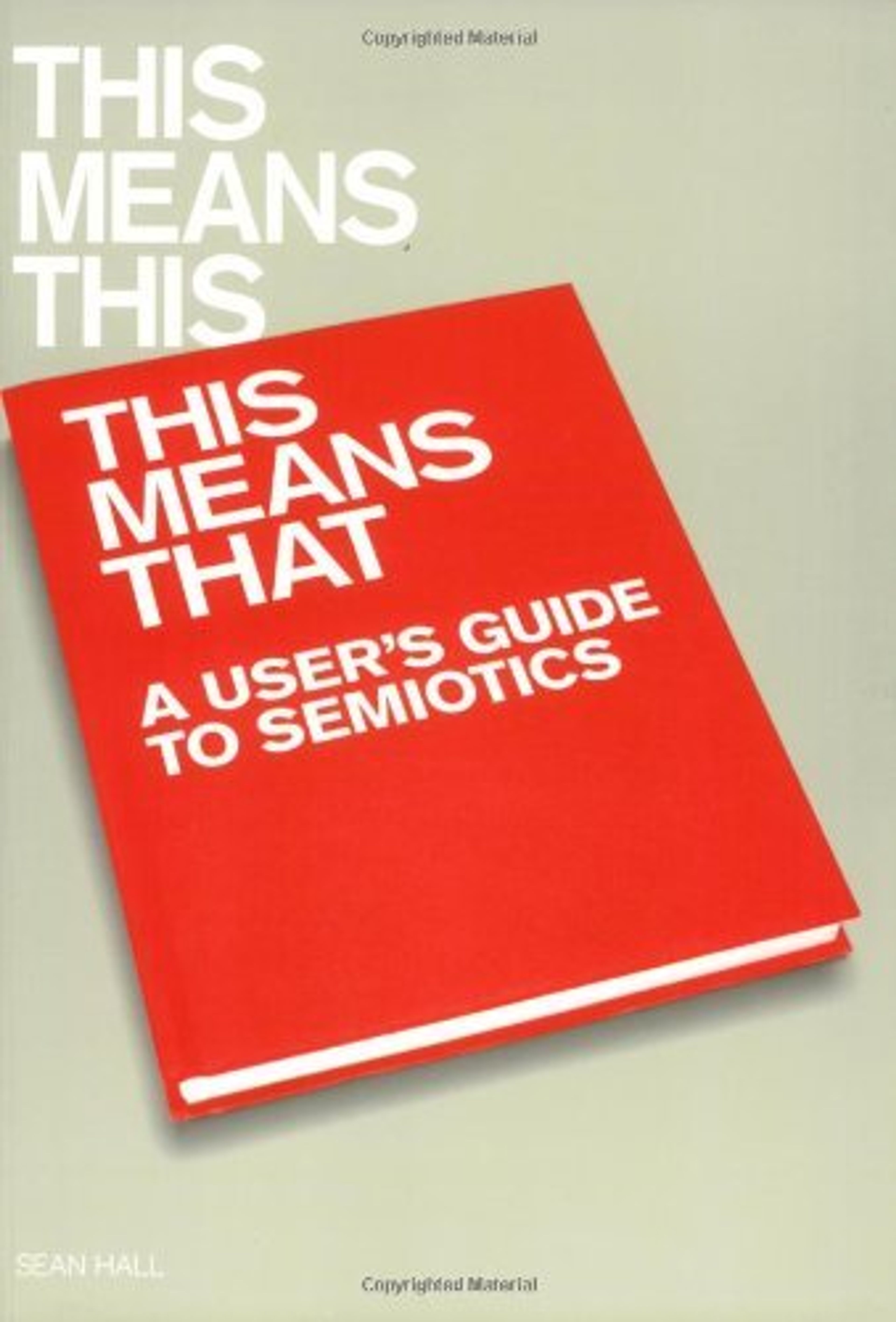 cover of This Means This, This Means That