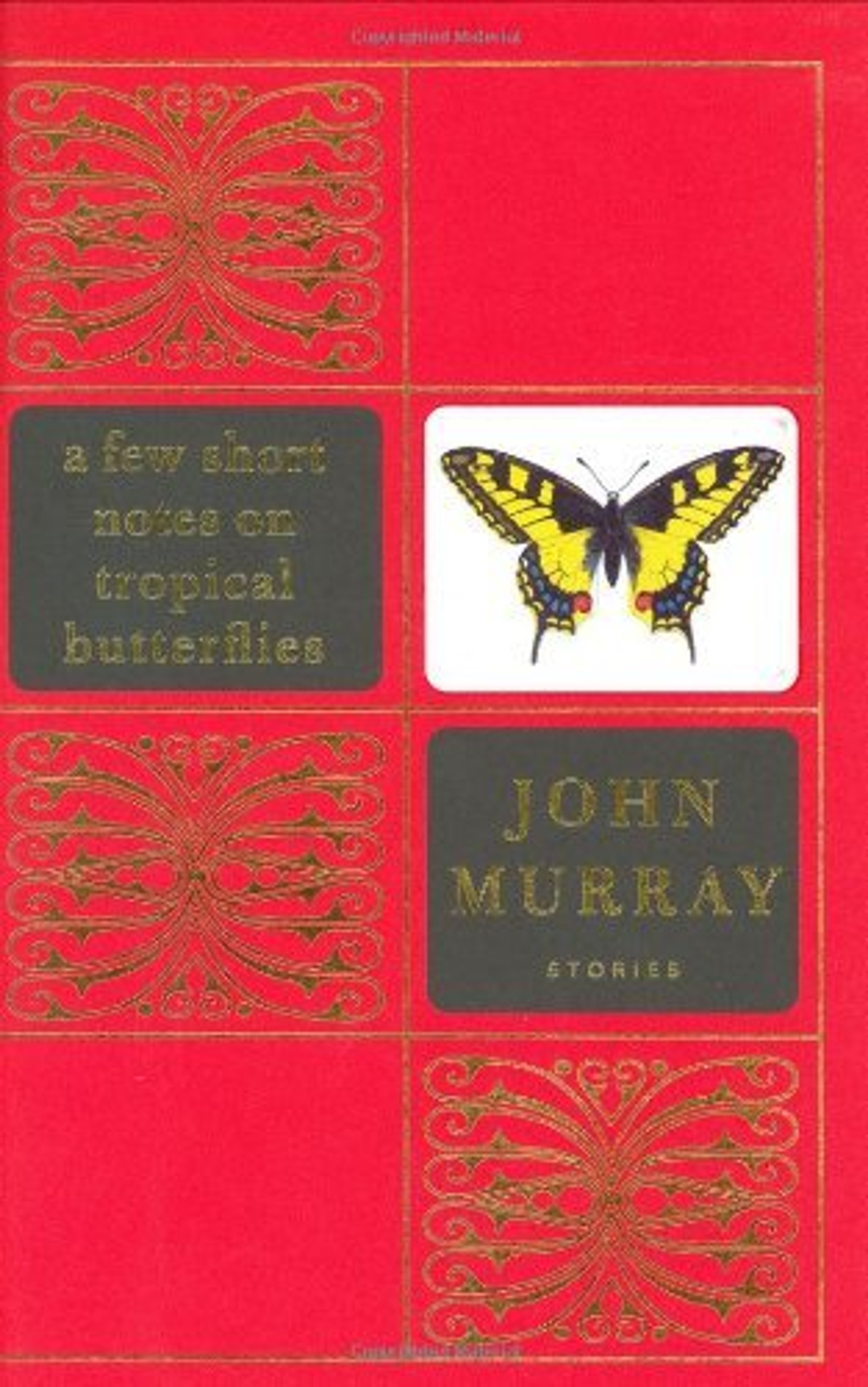 cover of A Few Short Notes on Tropical Butterflies