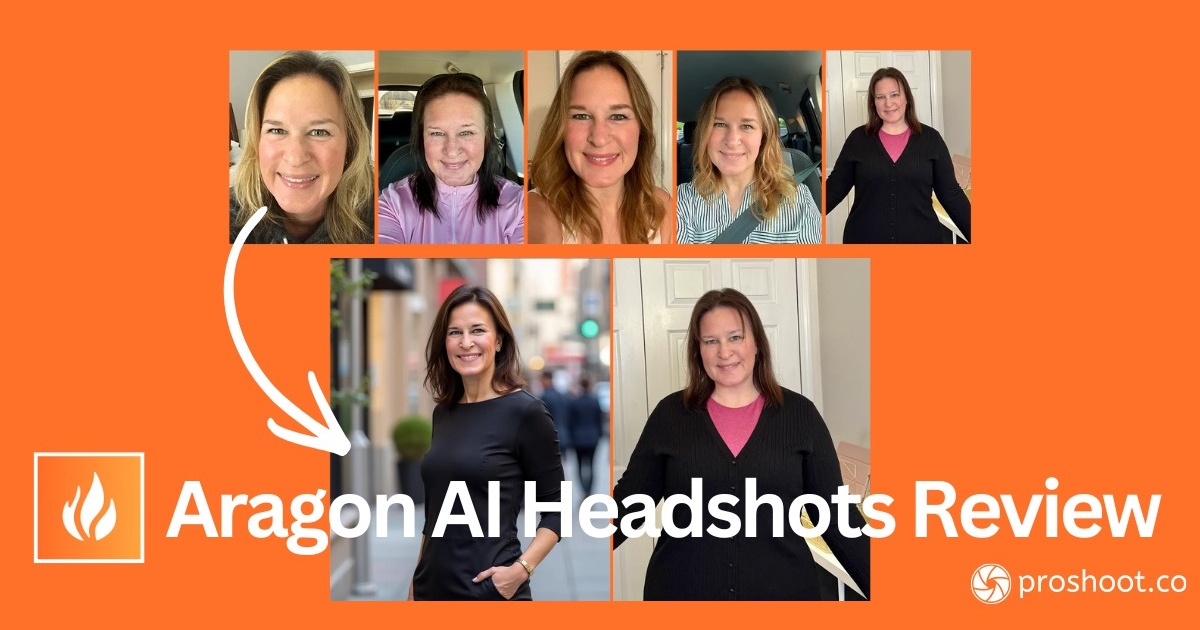 Aragon AI headshots review: realism, likeness, and how it compares to Proshoot