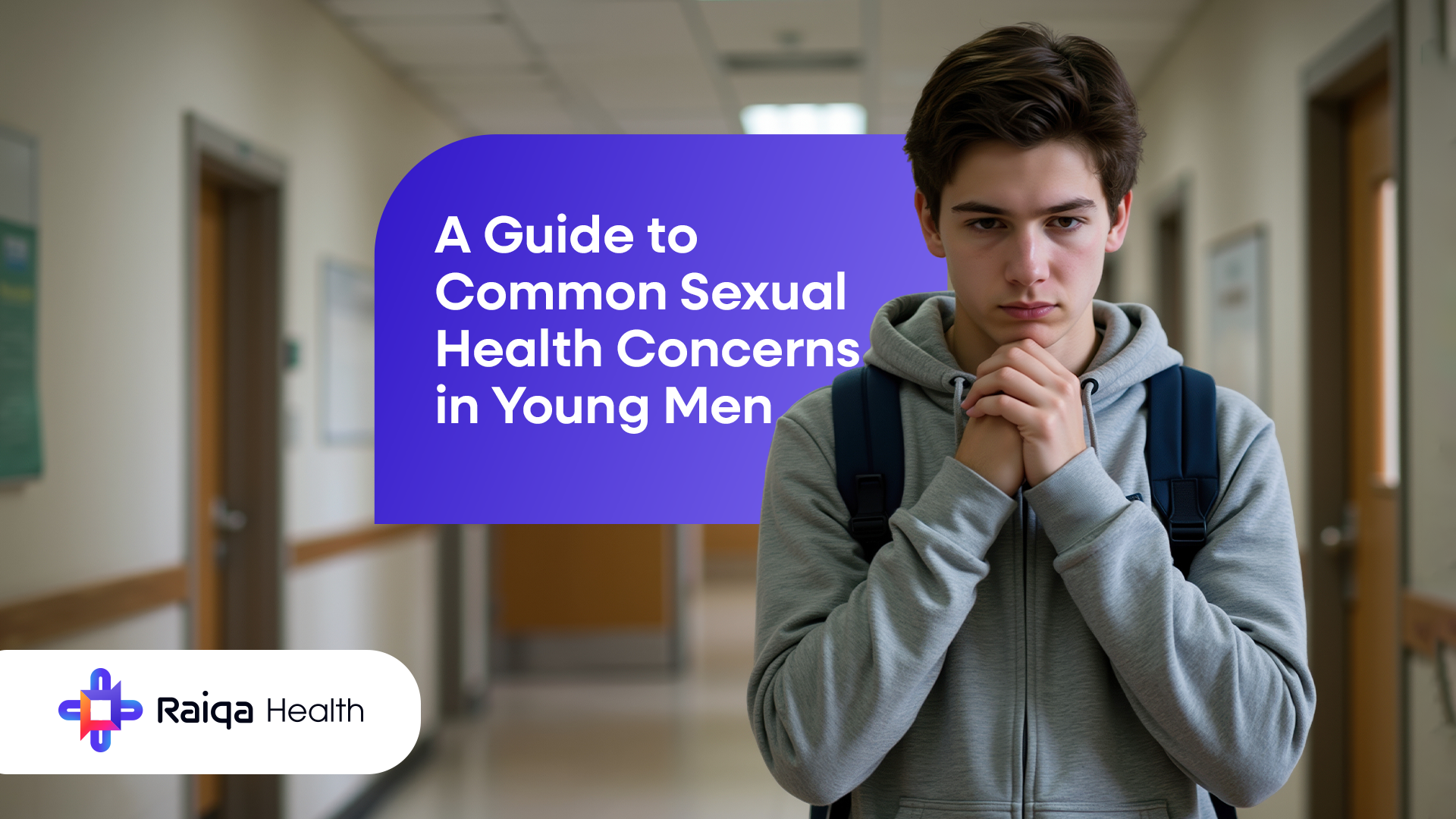 Young Men’s Sexual Health Concerns: Ejaculation, STIs & Low T