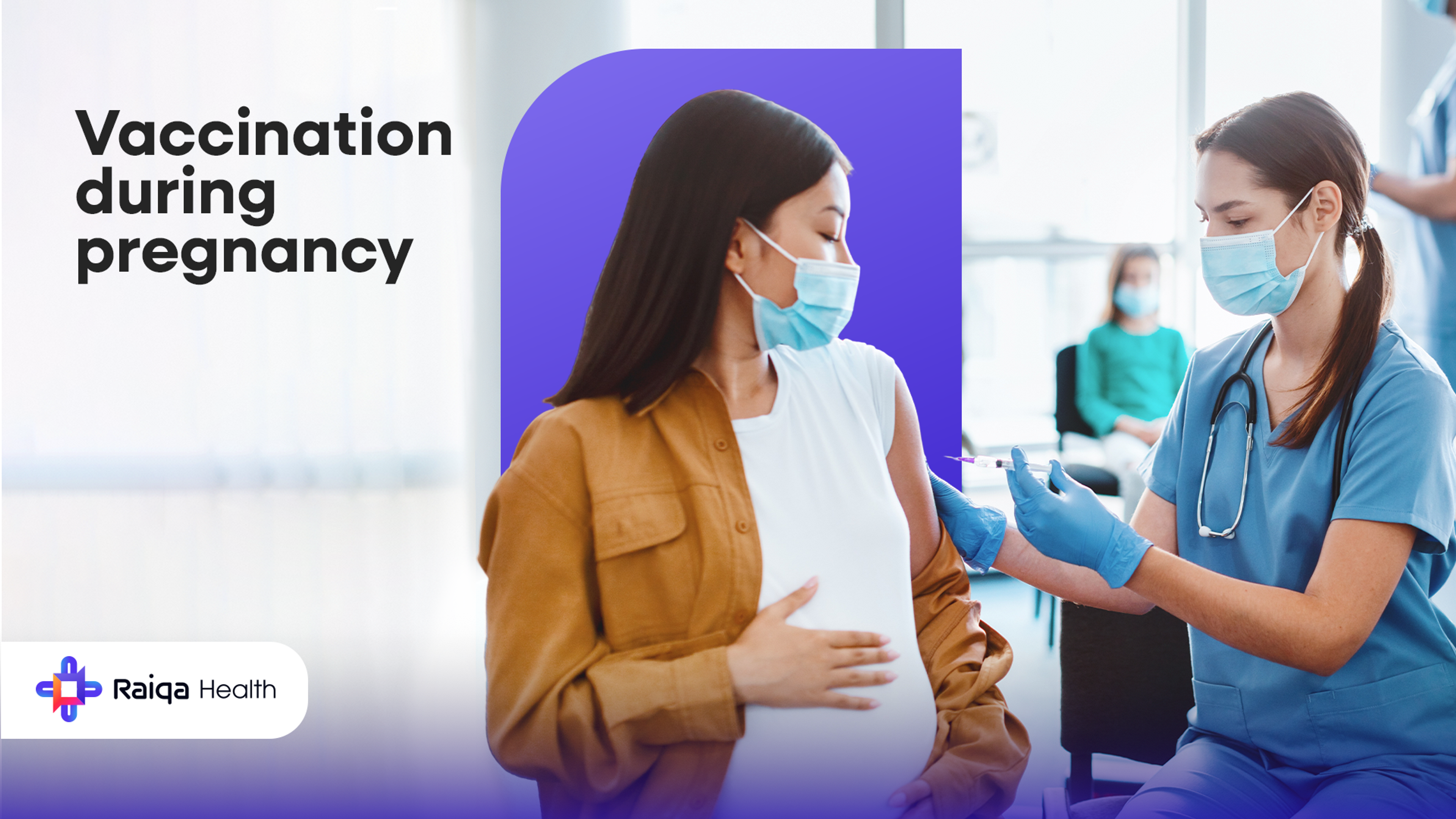 Vaccinations in Pregnancy: Safeguarding Mother & Baby