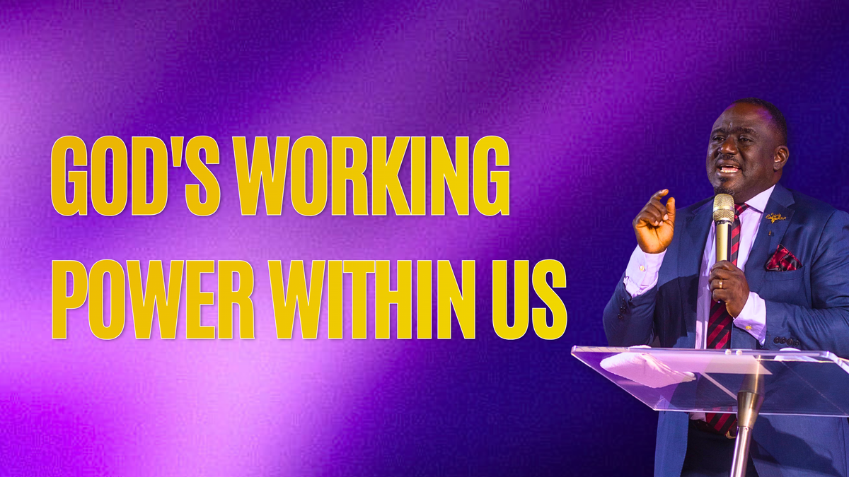 God's Working Power Within Us