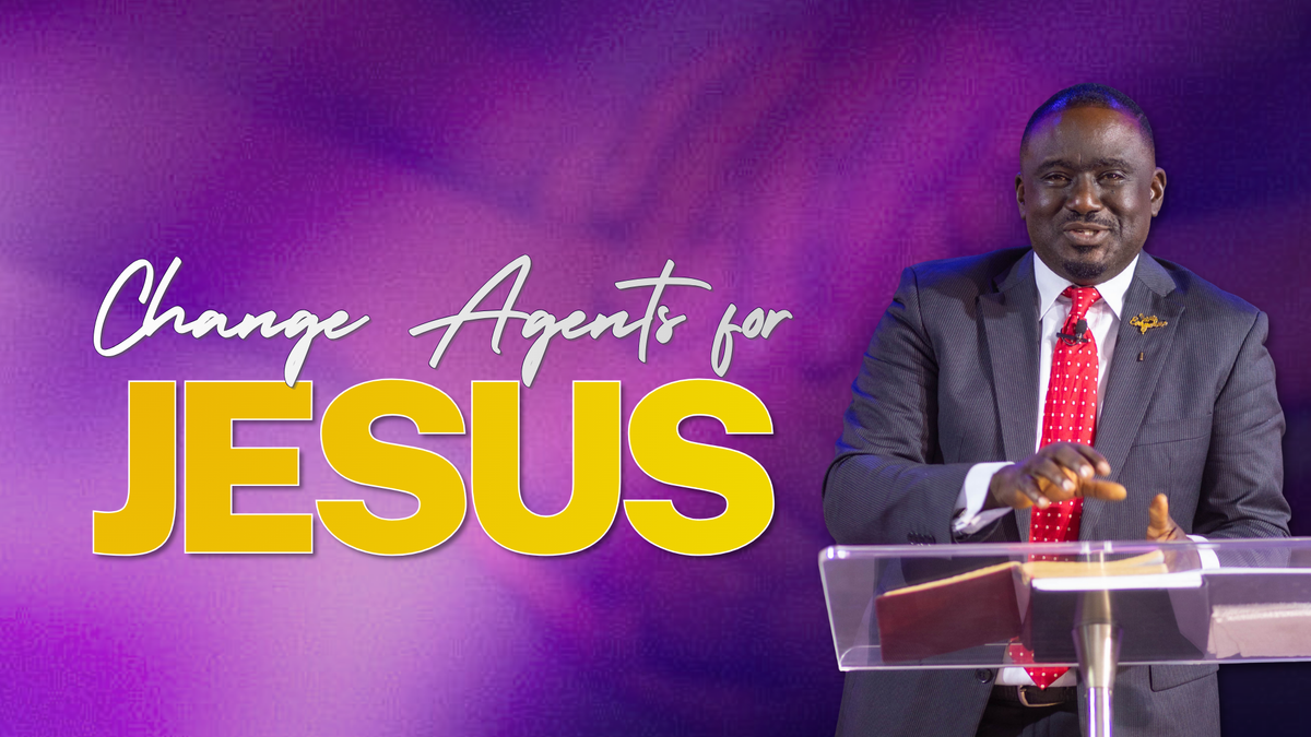 Change Agents for Jesus