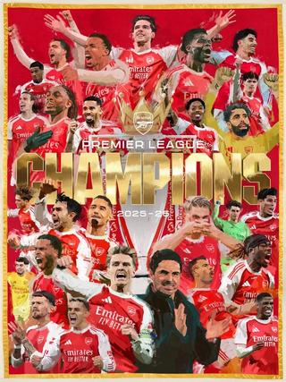 Celebratory poster for Arsenal as champions of the 2025-26 Premier League.