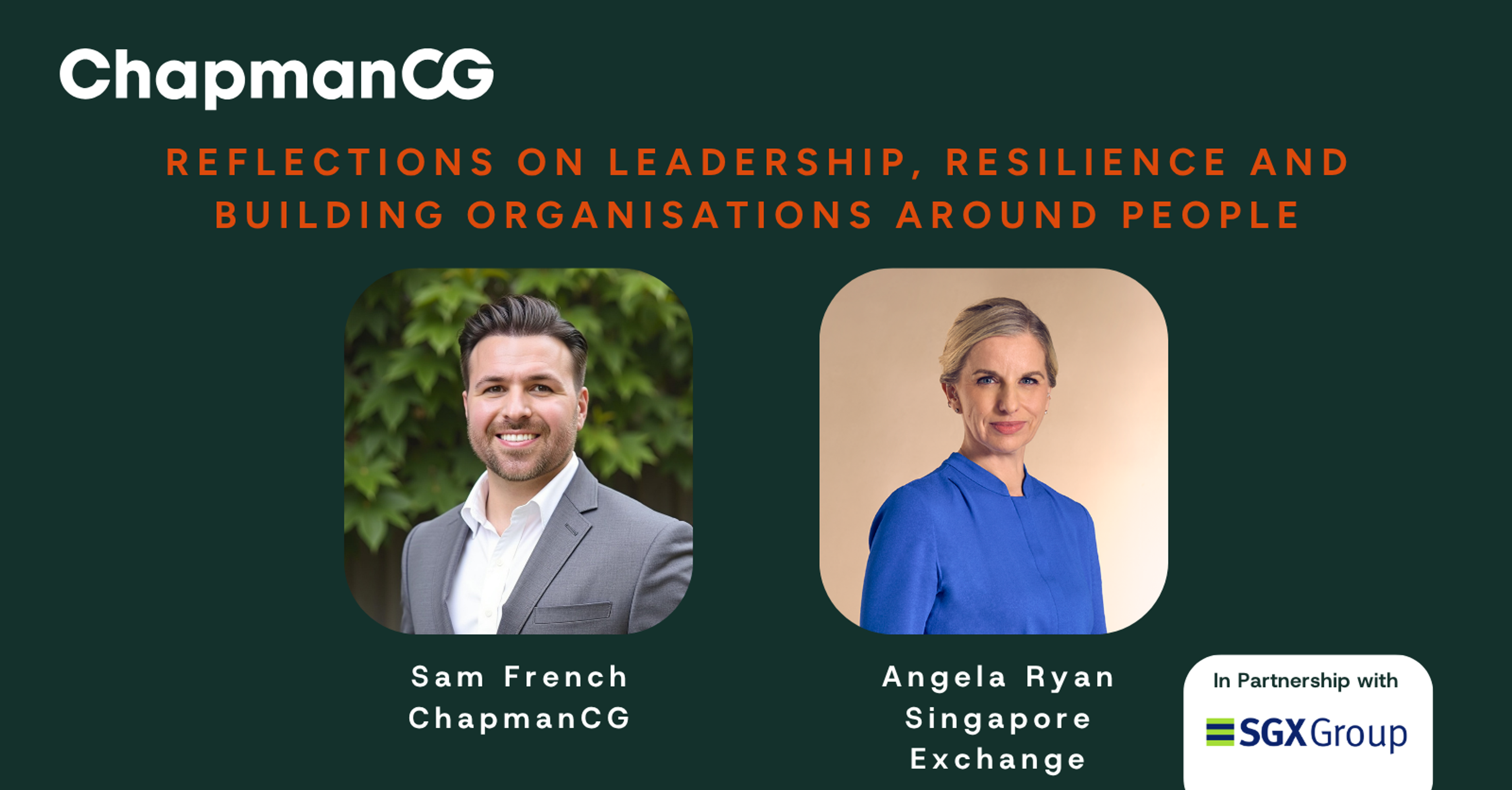 Reflections on Leadership, Resilience and Building Organisations Around People