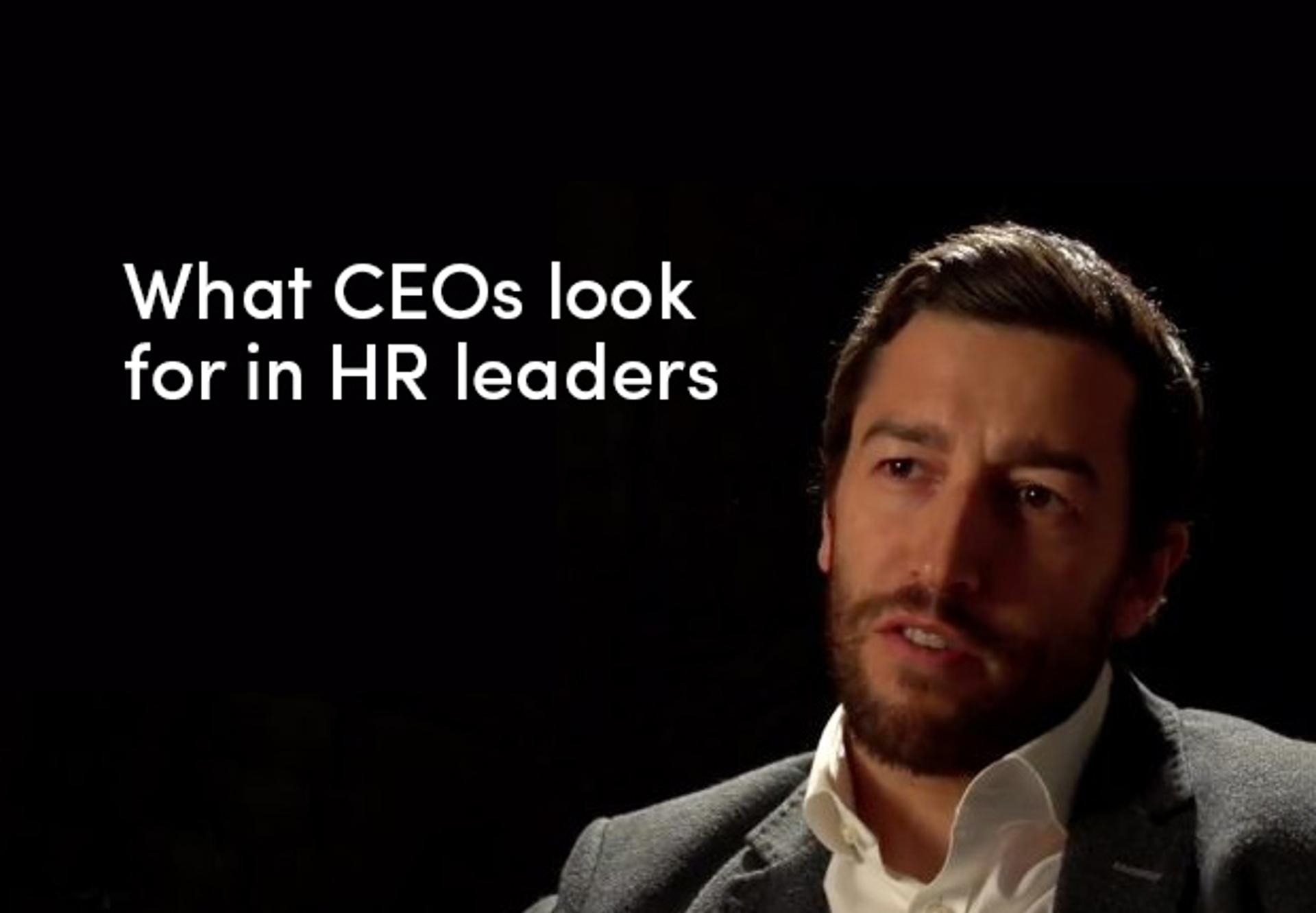 What CEO's Look for In HR Leaders?