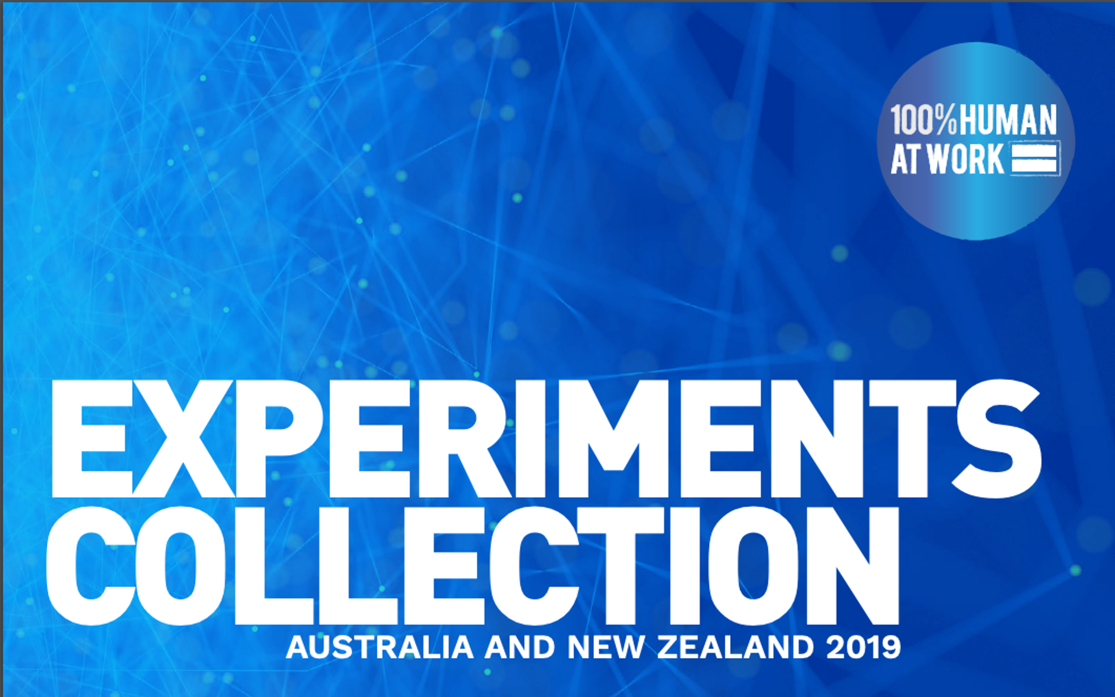 The Future of Work is 100% Human