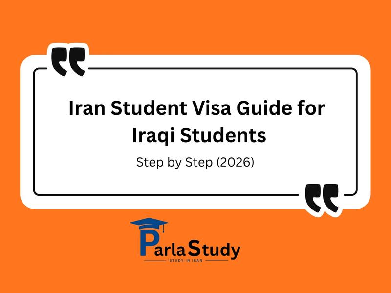 Iran Student Visa Guide for Iraqi Students: Step by Step (2026)