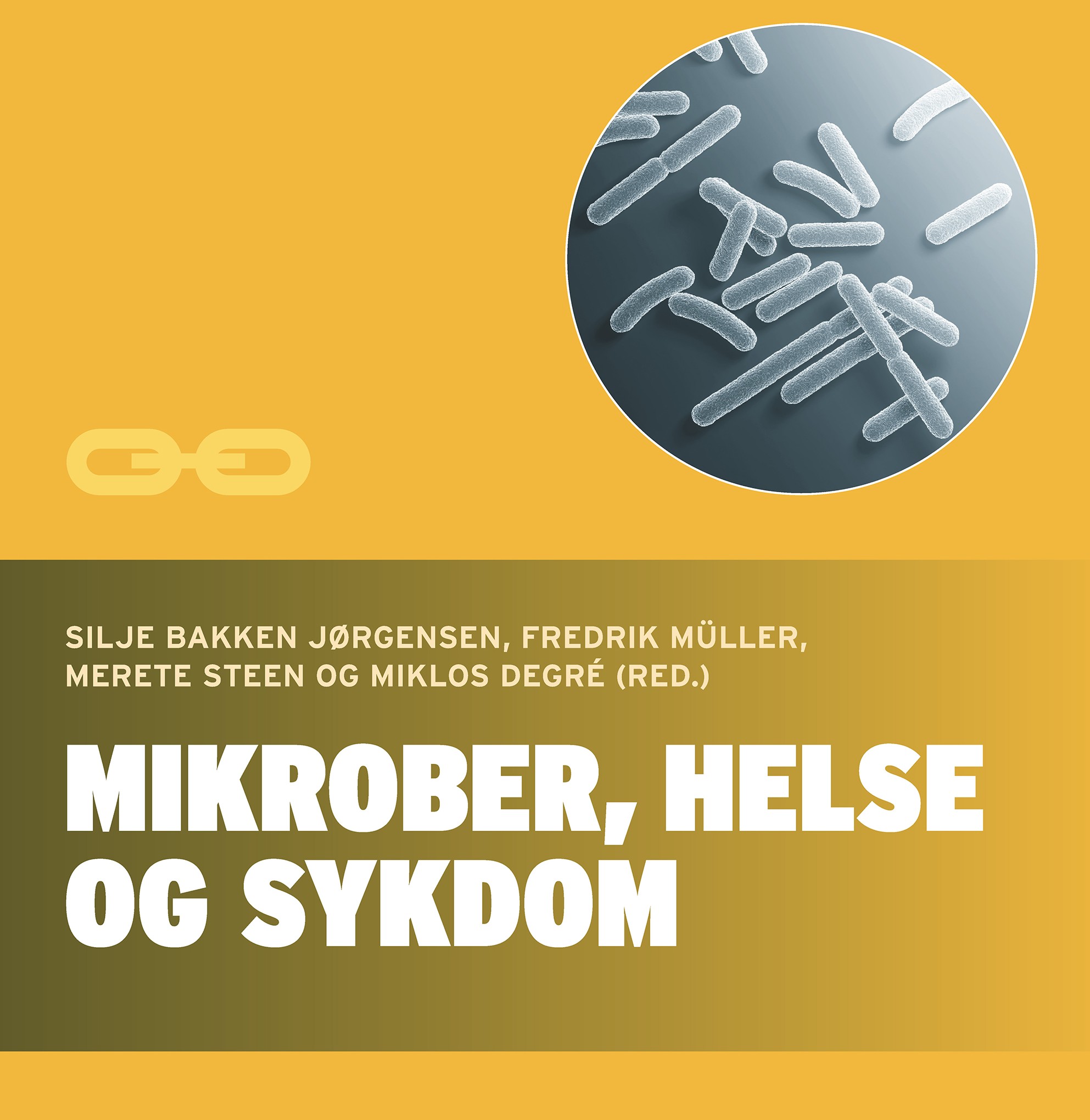 Mikrober, helse og sykdom