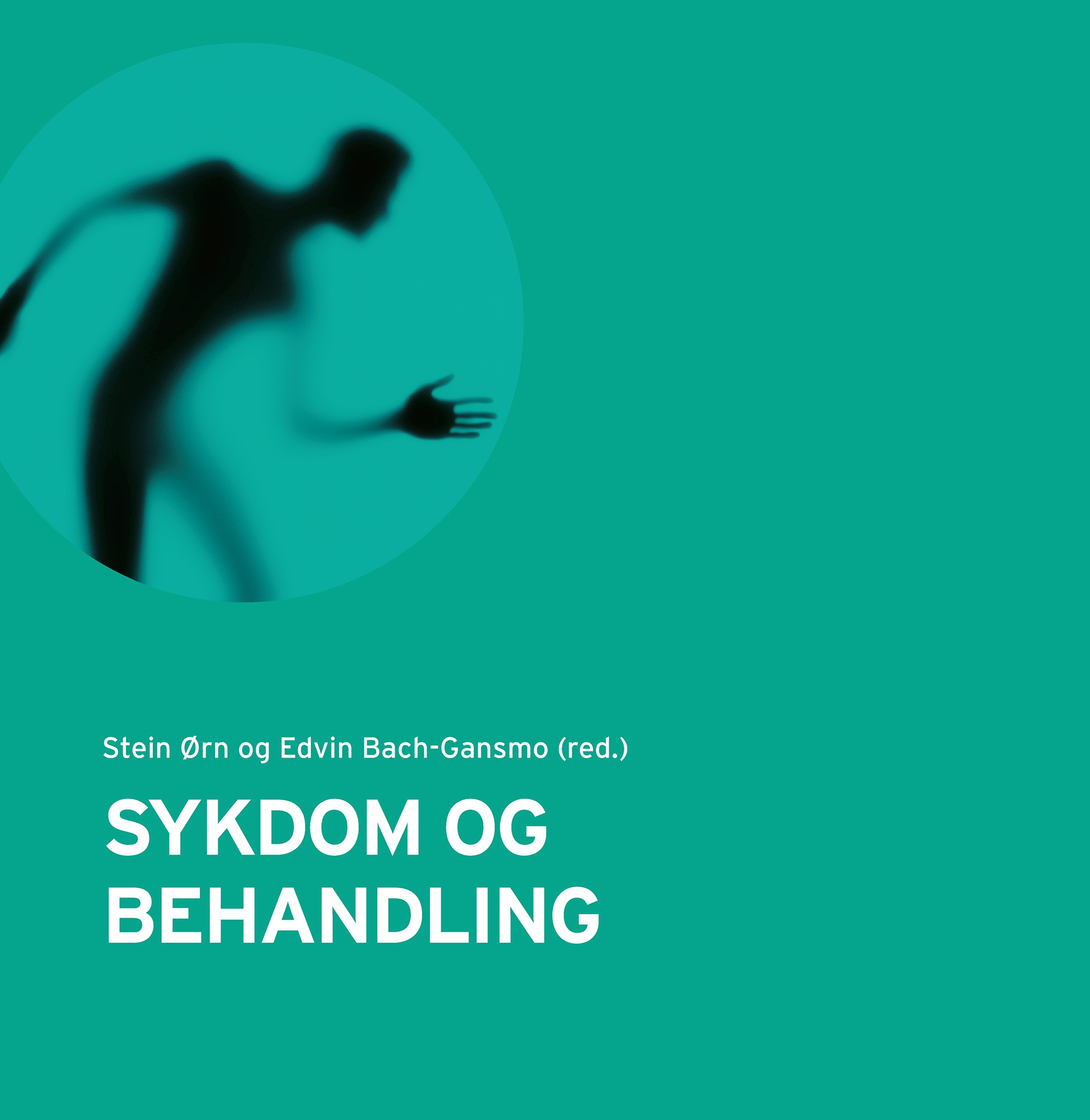Sykdom og behandling
