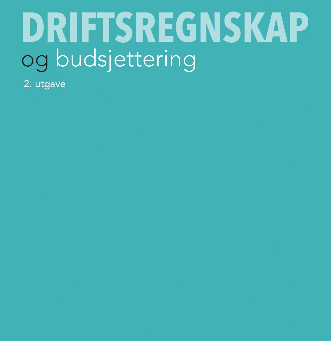 Driftsregnskap og budsjettering