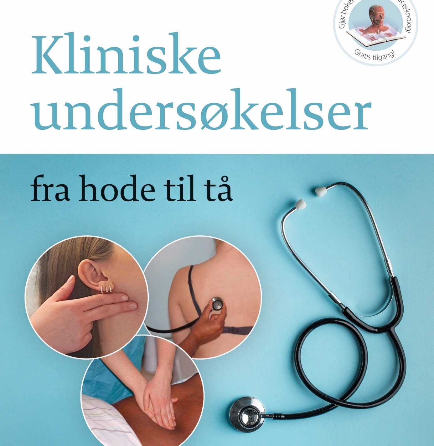 Kliniske undersøkelser fra hode til tå
