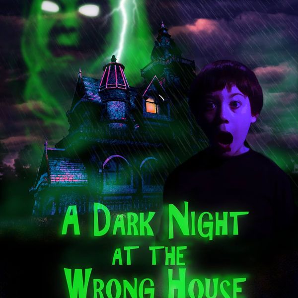 A Dark Night in the Wrong House