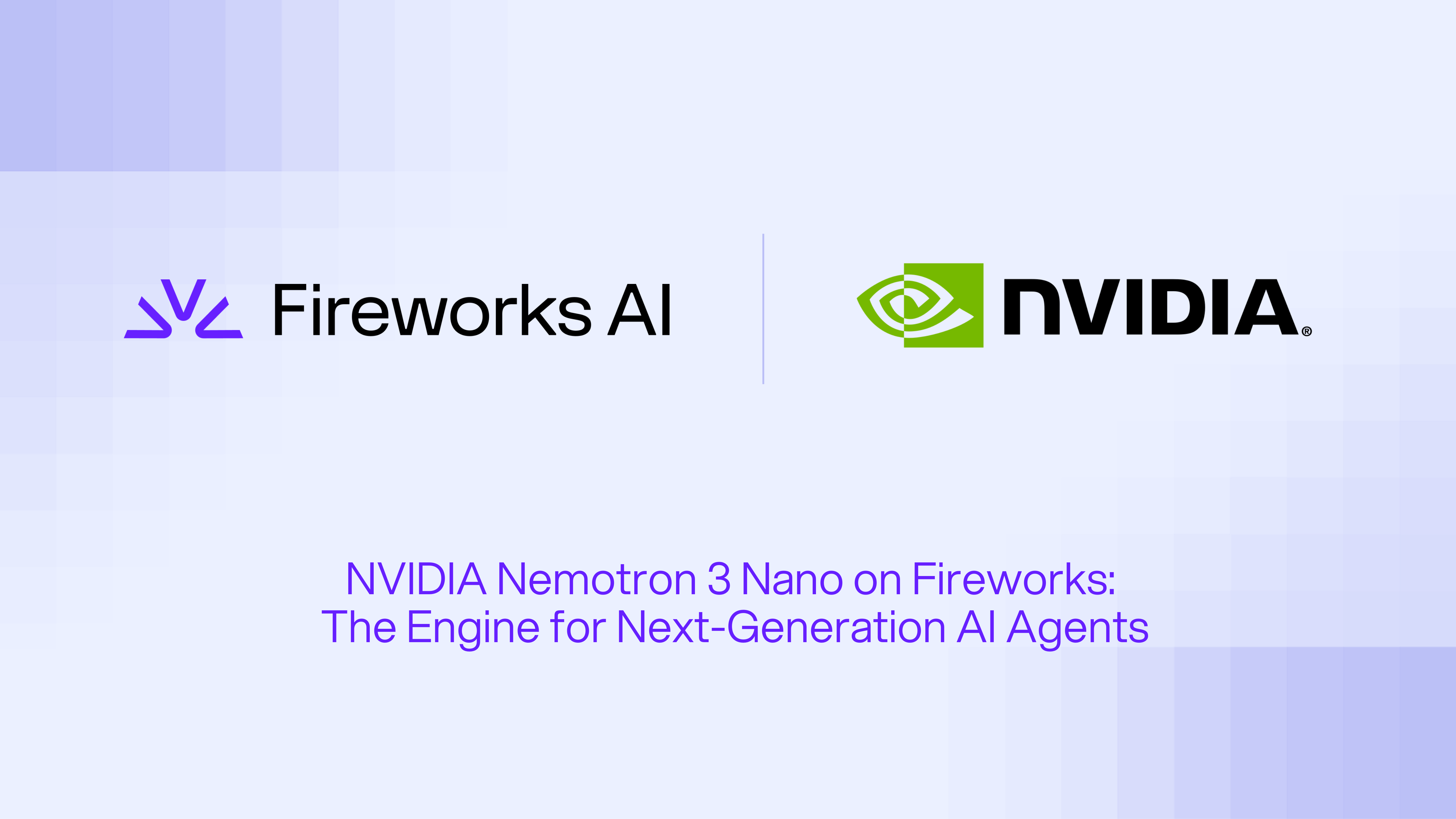 NVIDIA Nemotron 3 Nano on Fireworks: The Engine for Next-Generation AI ...