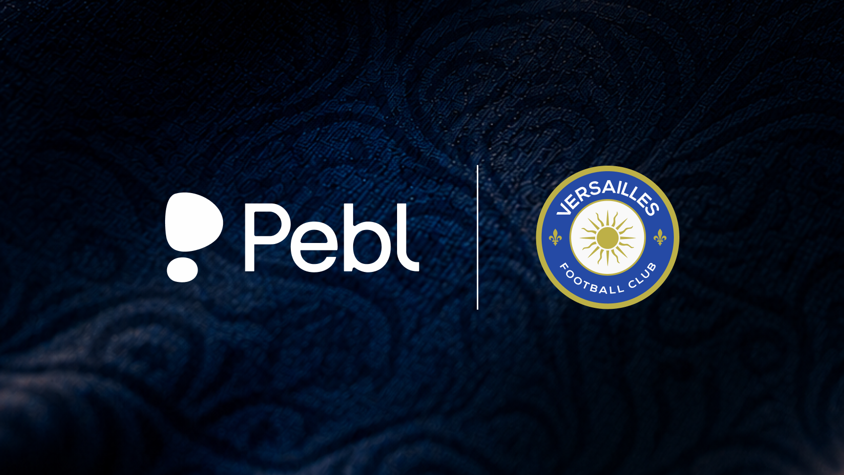 FC Versailles Names Pebl Principal Partner Through 2028