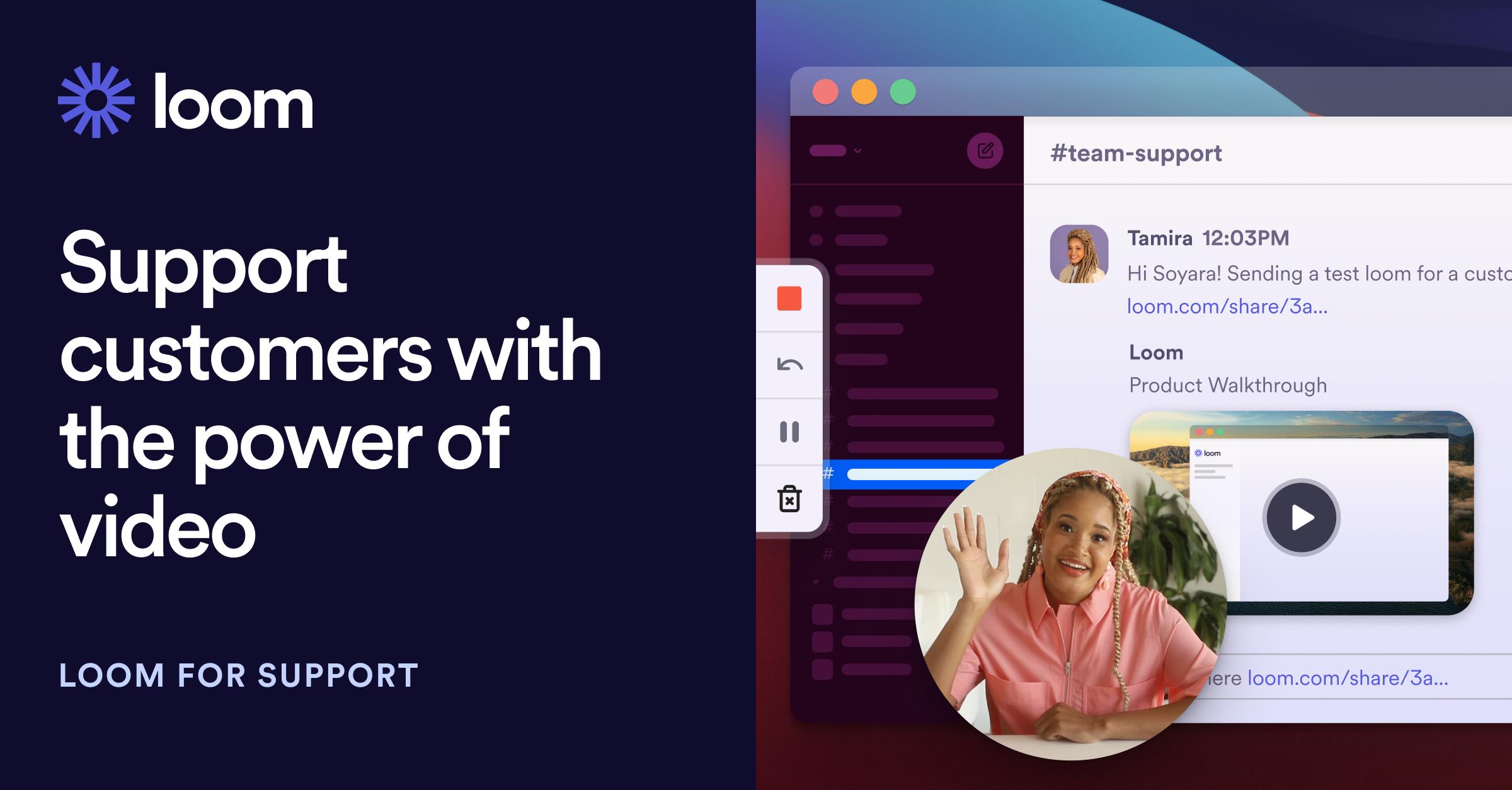 Using Video Messaging for Customer Support Services Loom