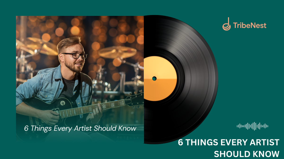 6 Things Every Artist Should Know