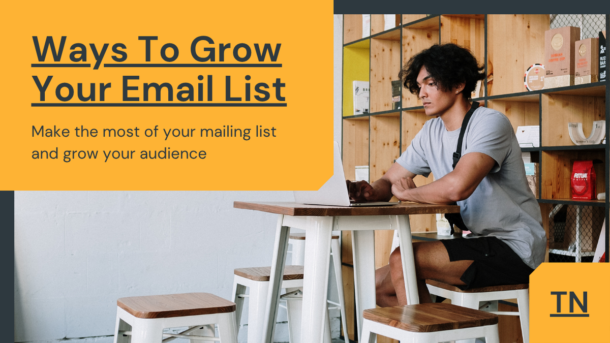 5 Powerful Ways to Grow Your Email List as a Musician