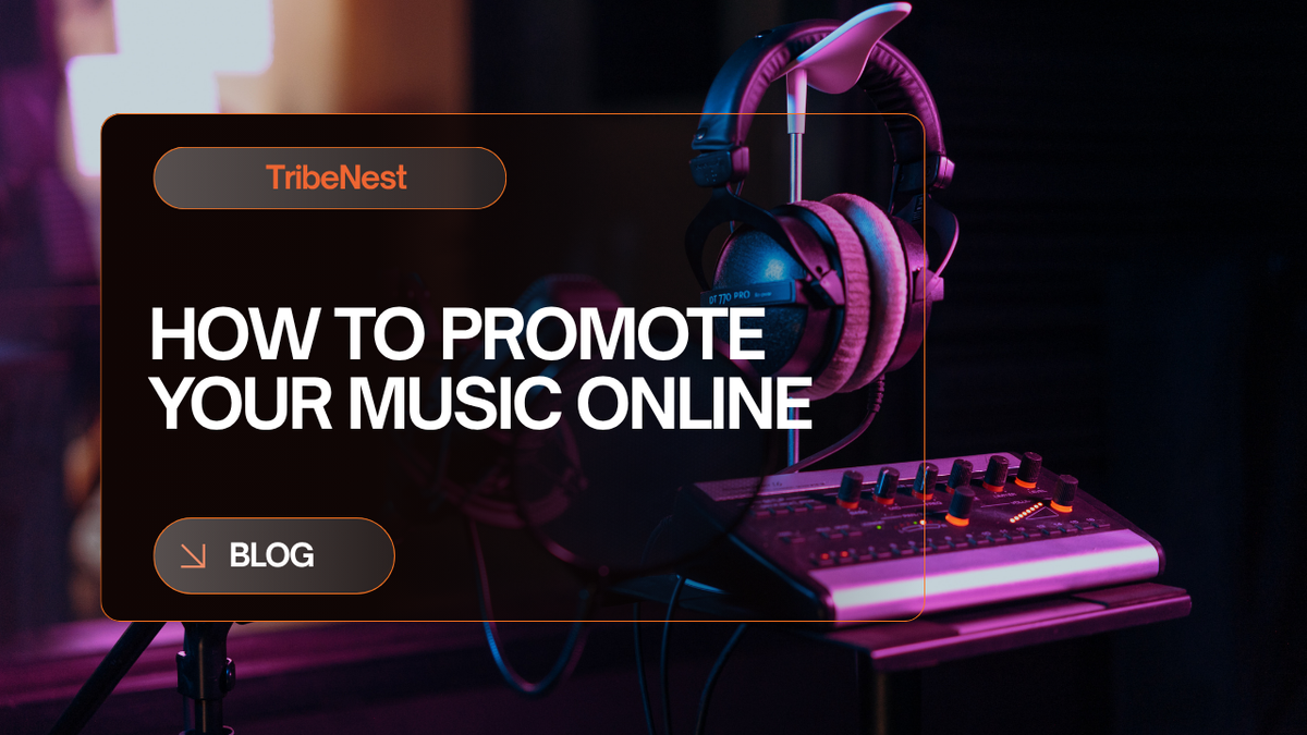 How to Promote Your Music Online: 17 Proven Strategies to Grow Your Fanbase in 2026