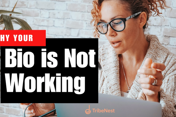 Why Your Bio Is Not Working (And How to Fix It)