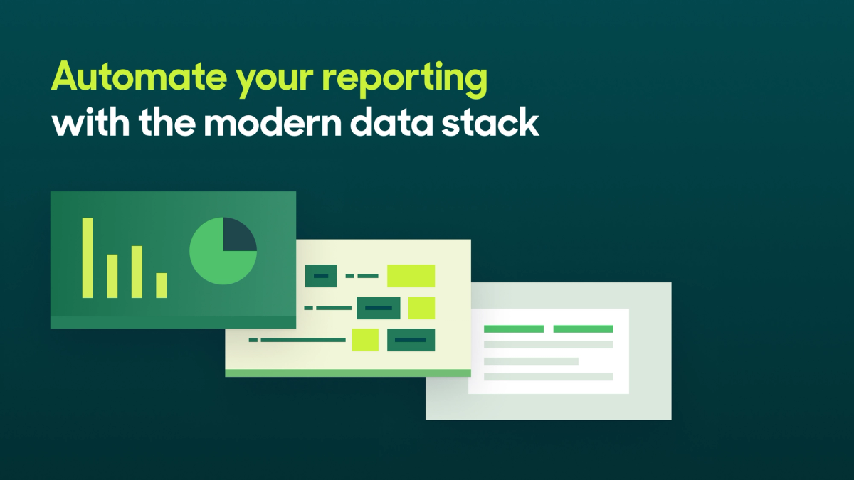 Automate Your External Reporting With the Modern Data Stack.