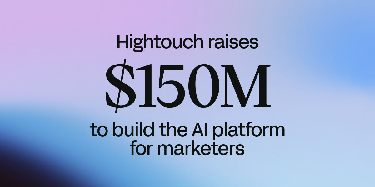 Hightouch Series D announcement — agentic marketing platform branded image from Hightouch's own funding post