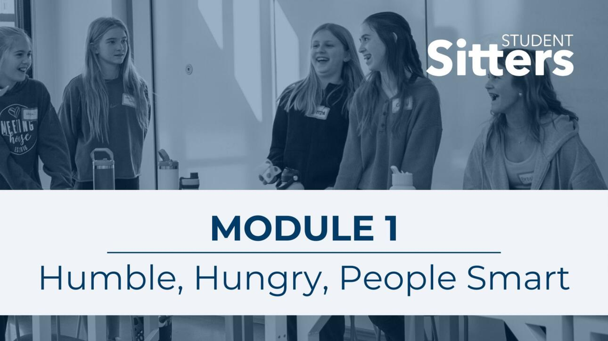 Module 1 - Humble, Hungry, People Smart